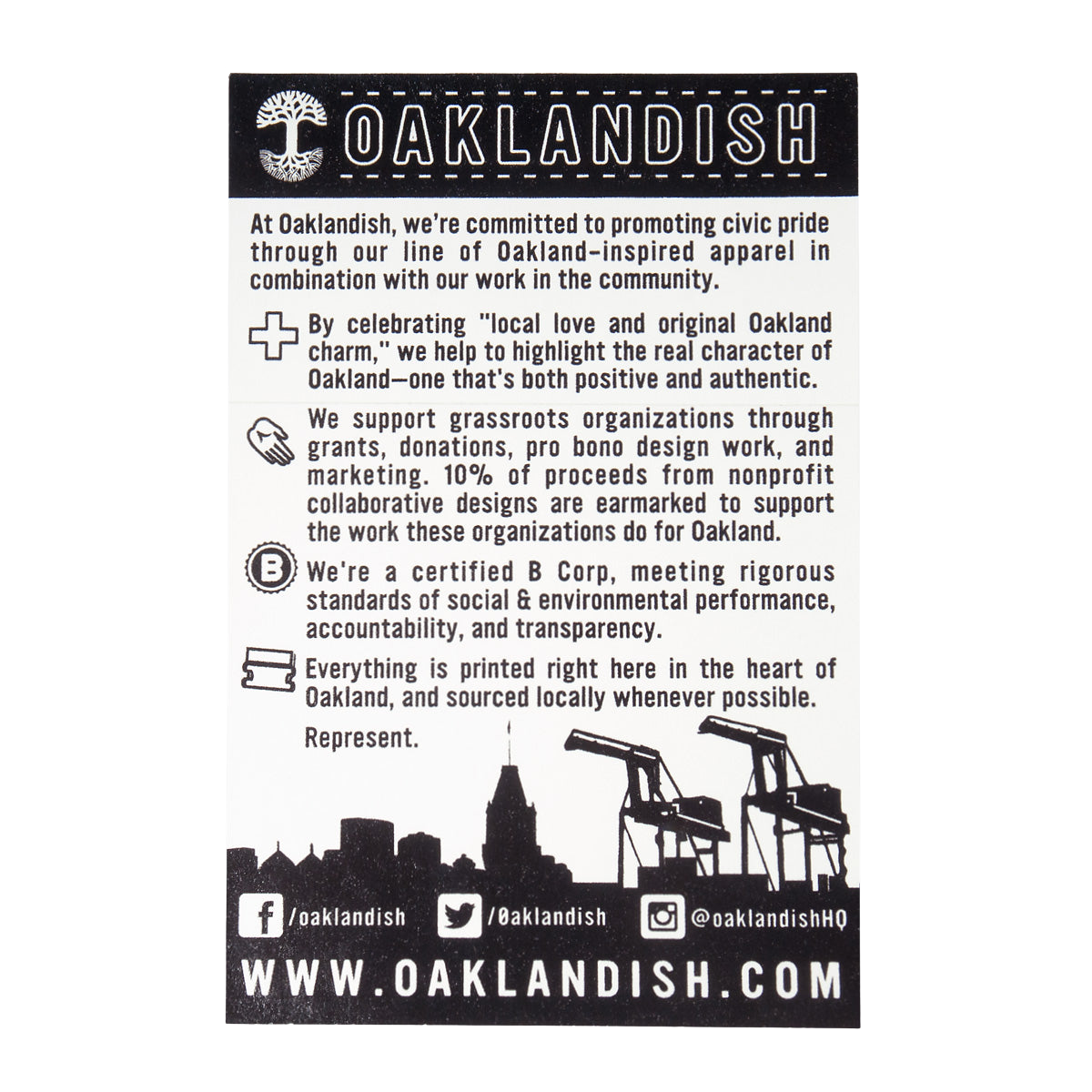 Black and white flyer for Oaklandish, a brand fostering civic pride in Oakland through its apparel, accessories, and community initiatives. It underscores their support for grassroots organizations and their certification as a B Corporation. The flyer also includes social media handles, the website www.oaklandish.com, and features the Classic Sticker from Oaklandish.