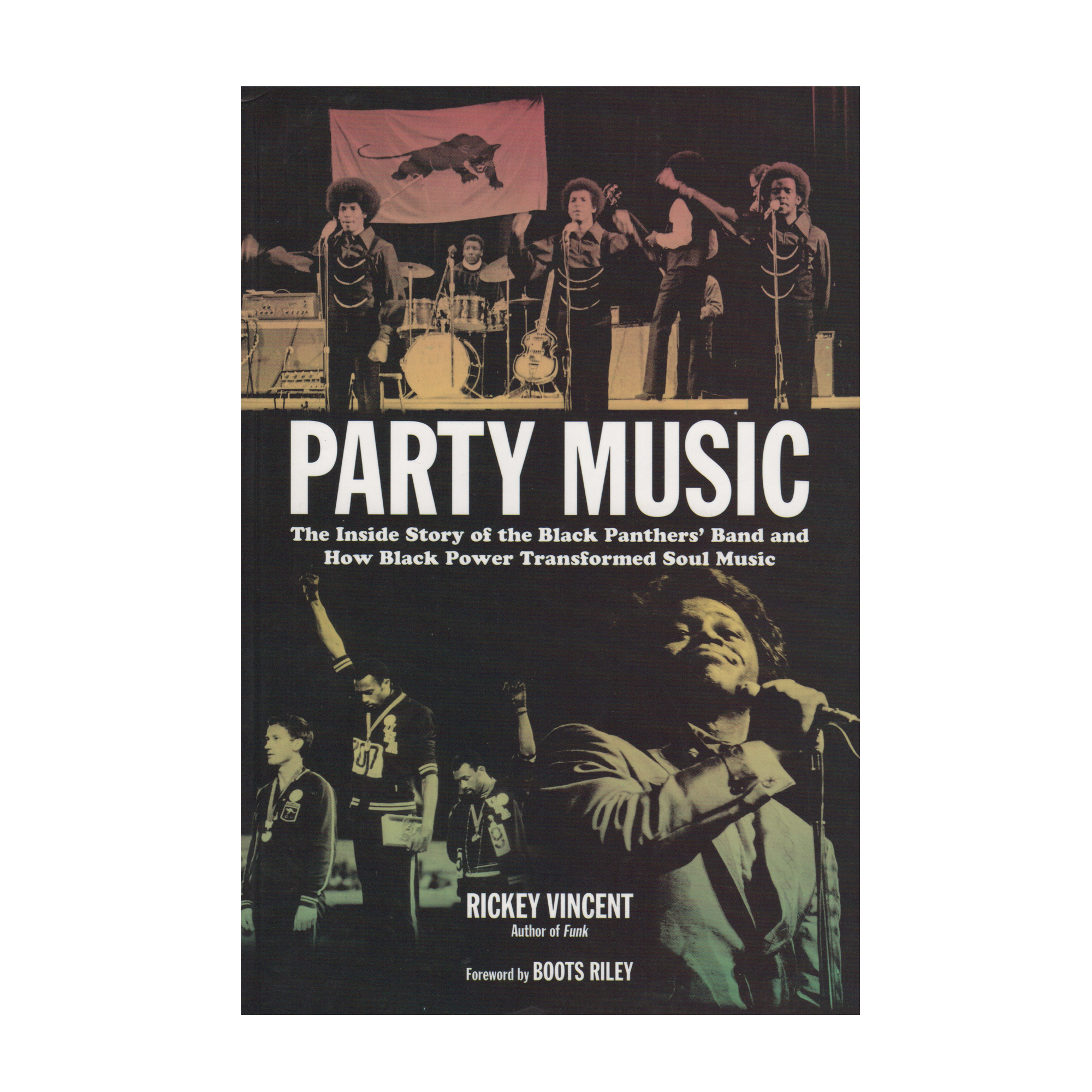 Book cover of Party Music: The Inside Story of the Black Panthers' Band and How Black Power Transformed Soul Music
