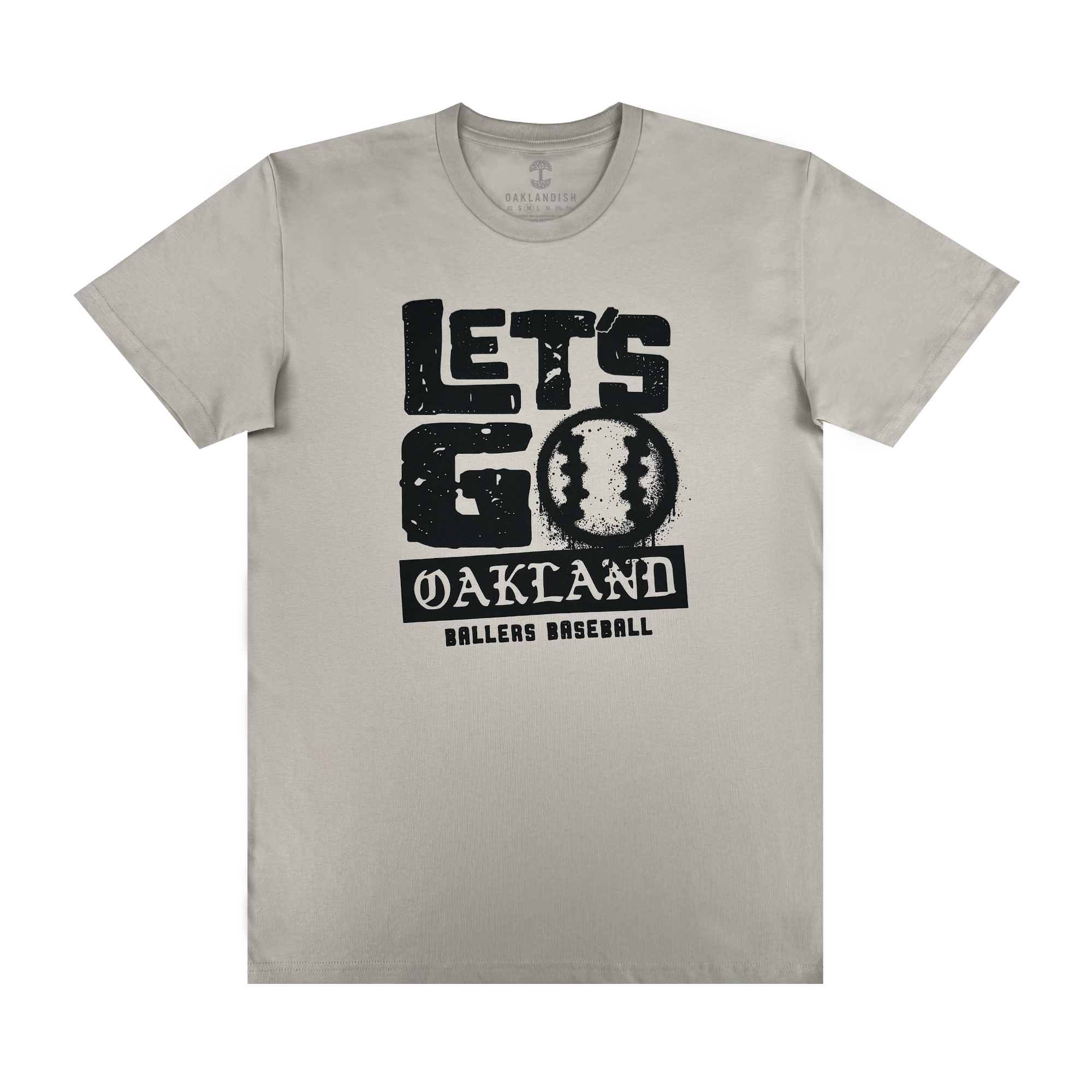 The Let's Go Oakland Tee by Oakland Ballers features bold "LET'S GO" text above a baseball graphic as the "O," with distressed "OAKLAND BALLERS BASEBALL" below, celebrating Pioneer League pride in the East Bay.