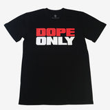 Black t-shirt with large red and white DOPEONLY wordmark logo on the chest.
