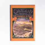 Fridge magnet with an antique image of Oakland on orange background with words “Oakland California Where Ship & Rail Meet.”