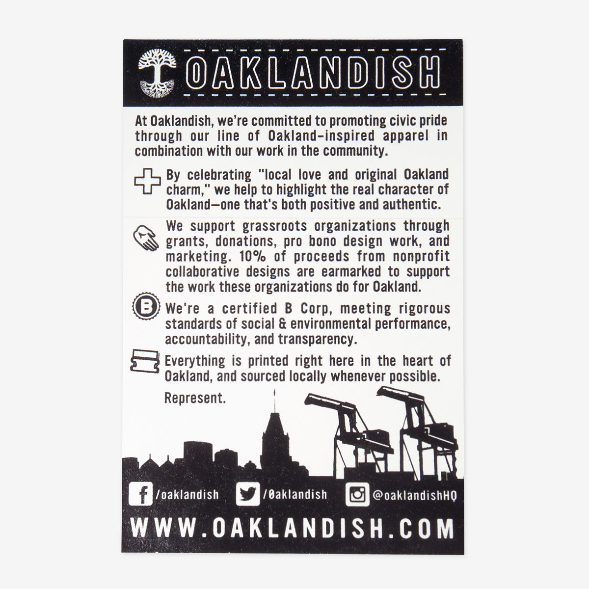 Black and white flyer for Oaklandish, a brand fostering civic pride in Oakland through its apparel, accessories, and community initiatives. It underscores their support for grassroots organizations and their certification as a B Corporation. The flyer also includes social media handles, the website www.oaklandish.com, and features the Classic Sticker from Oaklandish.